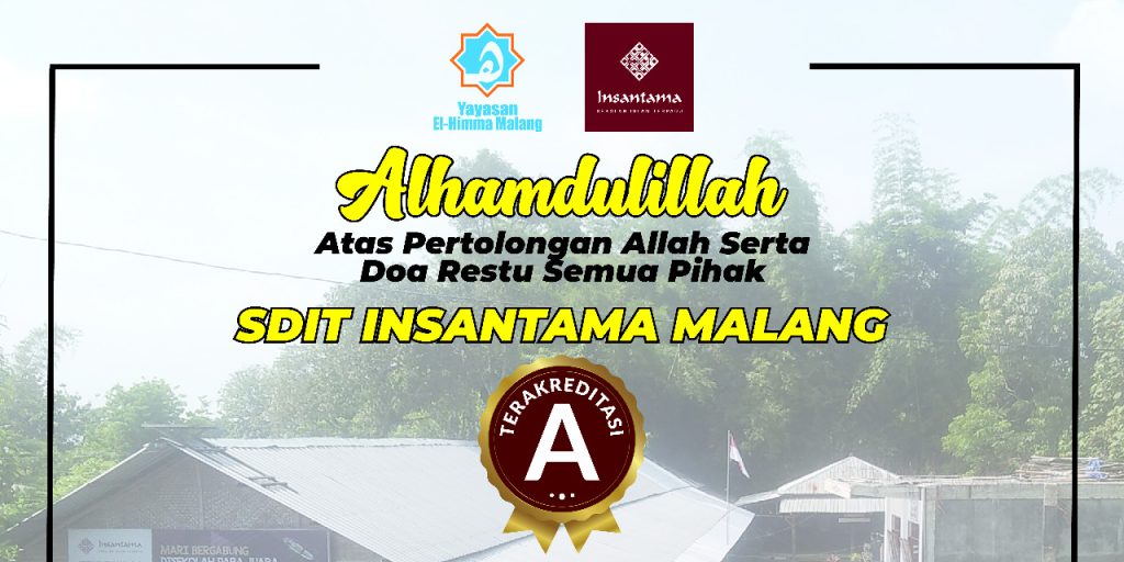 SDIT Insantama Malang Terakreditasi A